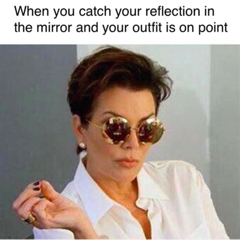 19 Kris Jenner Memes That Basically Sum Up Everyone Who Is Trying To Adult