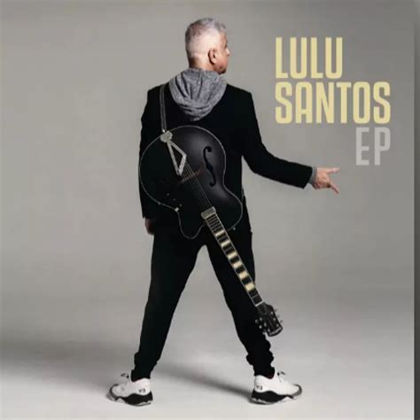 Lulu Santos EP | Single/EP de Lulu Santos - LETRAS.COM