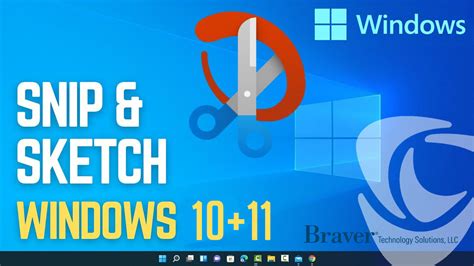 Take screenshots in Windows 10 and 11 | Braver Technology Solutions