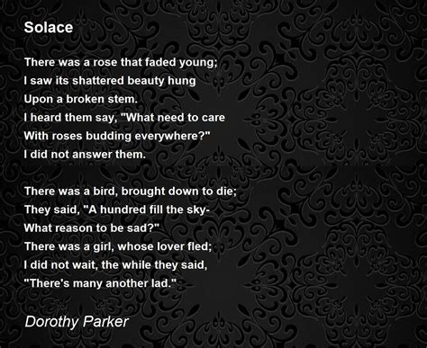 Solace Poem by Dorothy Parker - Poem Hunter