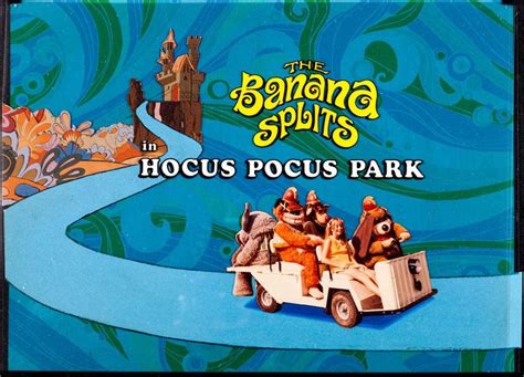 The Banana Splits in Hocus Pocus Park - Alchetron, the free social encyclopedia