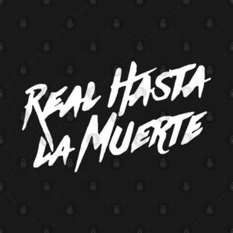 Real Hasta La Muerte Logo White Blanco - Real Hasta La Muerte Logo - Kids T-Shirt | TeePublic