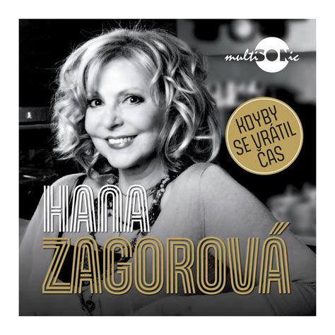 Hana Zagorová - Kdyby se vrátil čas - CD - JUKEBOX-ps.cz