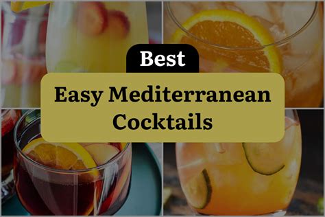 5 Easy Mediterranean Cocktails to Sip on a Sunny Day! | DineWithDrinks