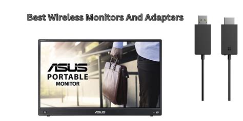 Best Wireless Monitors And Adapters: [Top Picks 2023]