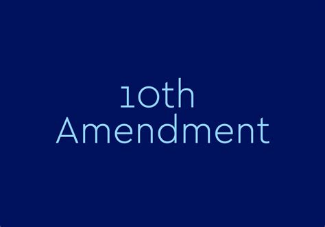 10th Amendment Meaning | Politics by Dictionary.com