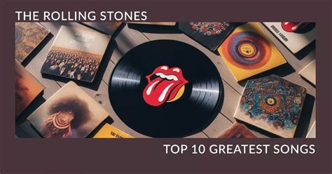 Top 10 Best Rolling Stones Songs - TokoPyramid