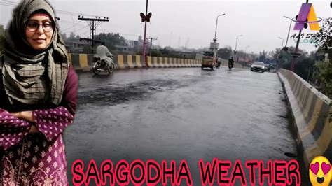 SARGODHA Weather is So Beautiful Today. Street of Sargodha - YouTube