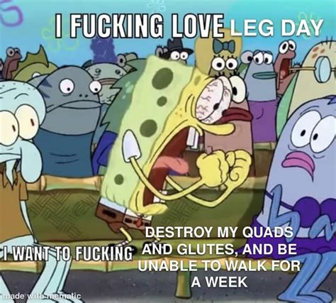 Leg day : r/GymMemes