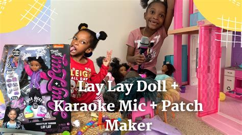 That Girl Lay Lay Unboxing New Freestyle Fashion Doll | Karaoke Mic | Blingin DIY Patch Maker ...