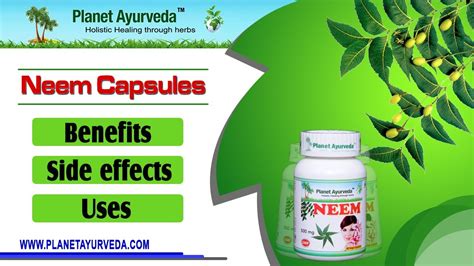 Neem Capsules - Benefits, Side effects and Uses - YouTube