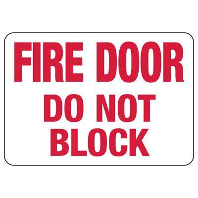 Fire Door Do Not Block Sign | Emedco