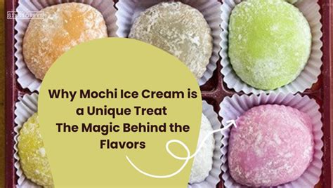 26 Best Mochi Ice Cream Flavors Ranked 2024 [Dreamy Delight]