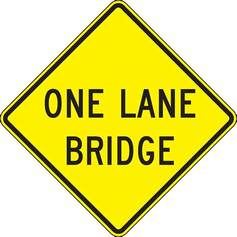 One Lane Bridge Lane Guidance Sign FRW654