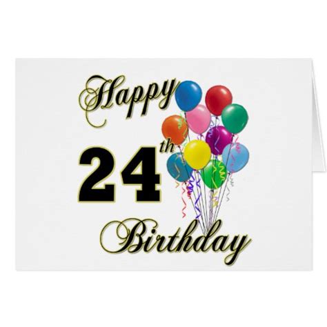 Happy 24th Birthday Gifts with Balloons Card | Zazzle