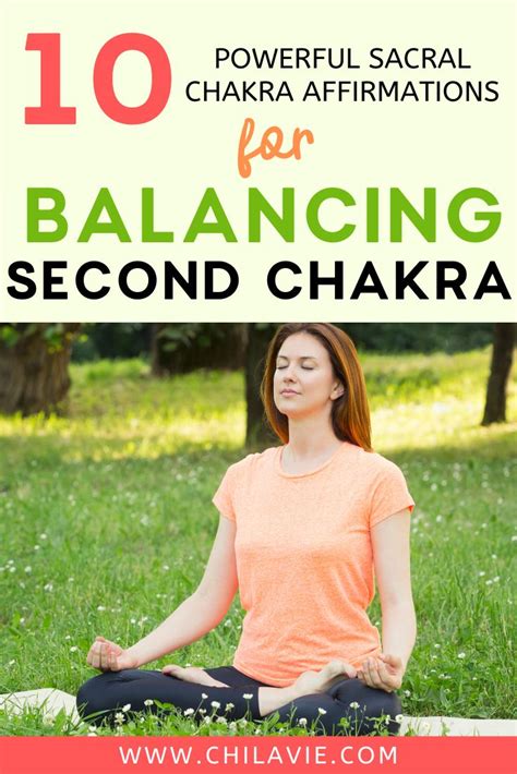 10 Powerful Sacral Chakra Affirmations for Balancing your Second Chakra ...