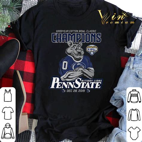 Goodyear Cotton Bowl Classic Champions Penn State Nittany Lions shirt ...