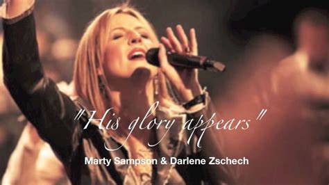 "His Glory Appears" Darlene Zschech - Hillsong - YouTube