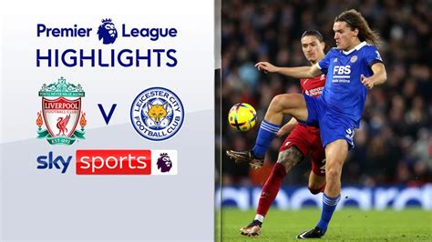 Liverpool 2-1 Leicester | Premier League highlights | Football News | Sky Sports