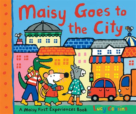 Maisy Books (Paperback): Maisy Goes to the City : A Maisy First Experiences Book (Paperback ...