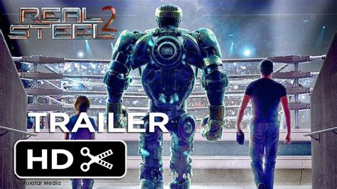 Real Steel 2 (2018) Trailer#1 - Hugh Jackman - Sci-Fi HD Movie - Fan-made | Hd movies, Hugh ...