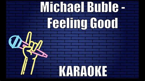 Michael Buble - Feeling Good (Karaoke) - YouTube