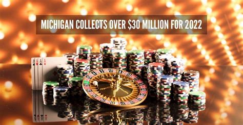 Michigan Tribal Casinos Share Over $30 Million With State For 2022