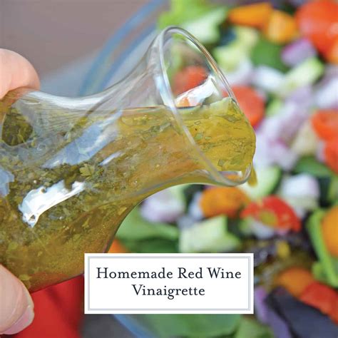 Red Wine Vinaigrette - Homemade Vinaigrette Dressing