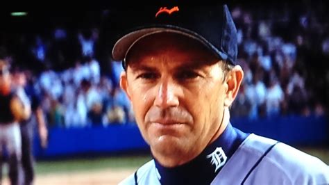 kevin costner baseball movie quotes - Lavonne Allan