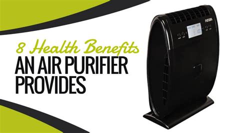 Breathe Easy: Find out the Health Benefits of Air Purifiers