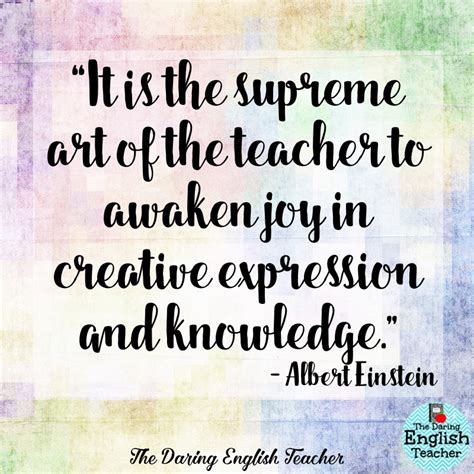 Inspirational Teacher Quotes 2 | The Daring English Teacher