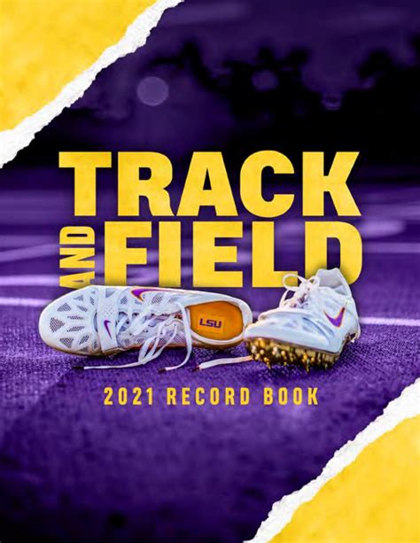 2021 LSU Track & Field Record Book by LSU Athletics - Issuu