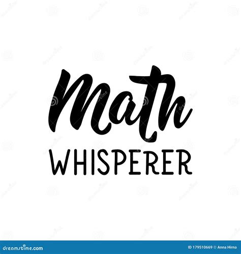 Math Whisperer. Vector Illustration. Lettering. Ink Illustration Stock ...