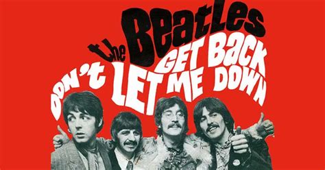 “Don’t Let Me Down,” A Classic yet Ageless Melody from The Beatles | Let me down, The beatles ...