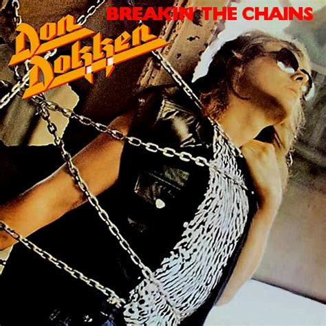 High Quality Bootlegs: Dokken - Breaking The Chains Original