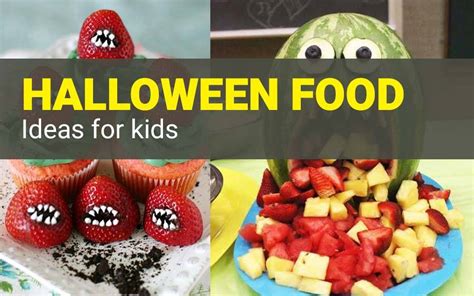 Halloween Food Ideas for Kids - Best Halloween Treats for Party