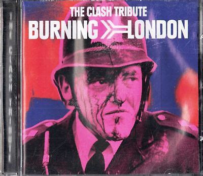 Burning London: The Clash Tribute by Various Artists CD, Apr-1999, Sony ...