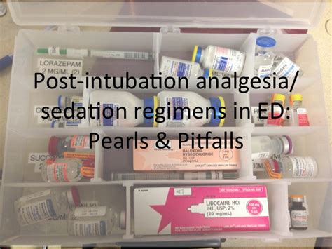 Post-intubation analgesia/sedation regimens in ED: Pearls & Pitfalls - emdocs