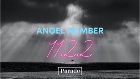 1122 Angel Number Meaning in Numerology - Parade: Entertainment, Recipes, Health, Life, Holidays