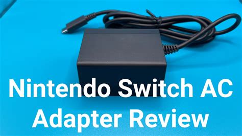 Nintendo Switch AC Adapter Review - Switch Chargers