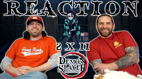 Demon Slayer 2x11 REACTION!! "Tonight" - YouTube