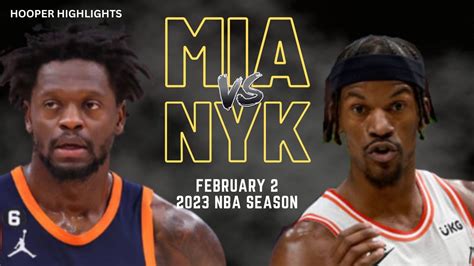 Miami Heat vs New York Knicks Full Game Highlights | Feb 2 | 2023 NBA Season - YouTube