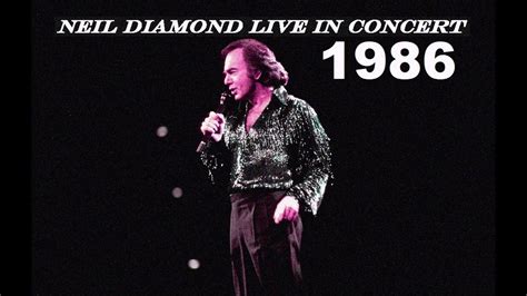 Neil Diamond Live In Concert 1986 | Headed For The Future / America ...