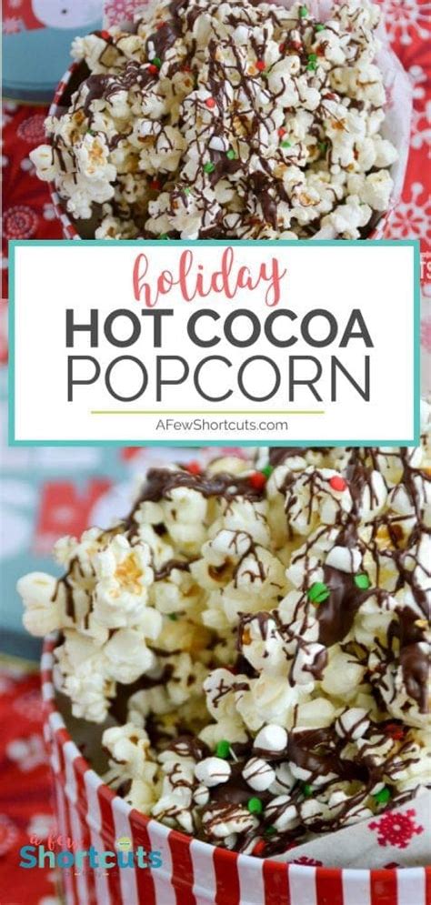 Hot Cocoa Popcorn Recipe - A Few Shortcuts