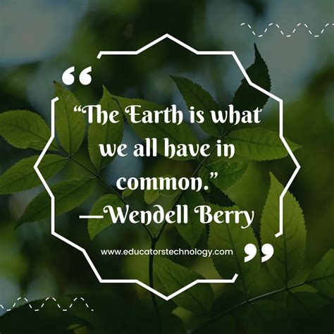 22 Inspiring Earth Day Quotes - Educators Technology