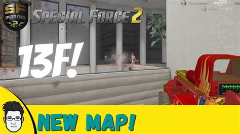 Special Force 2 - 13F MAP(New map) (2021) - YouTube