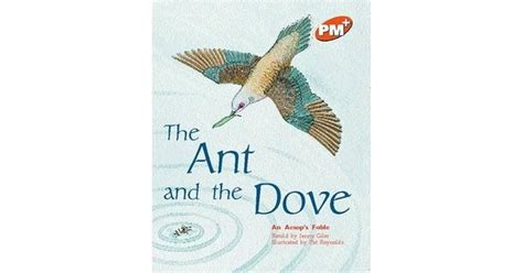 The Ant and the Dove by Jenny Giles