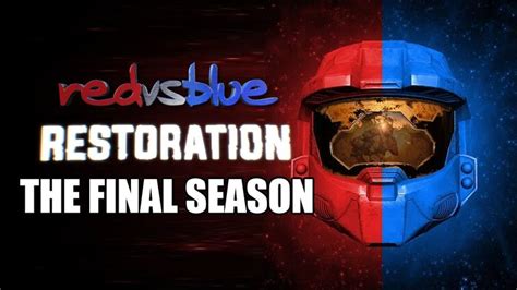 Red vs Blue: Restoration - The Final Season | Fandom