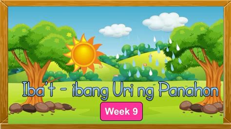 MELC Based: Week 19 - Iba't-ibang uri ng panahon. - YouTube