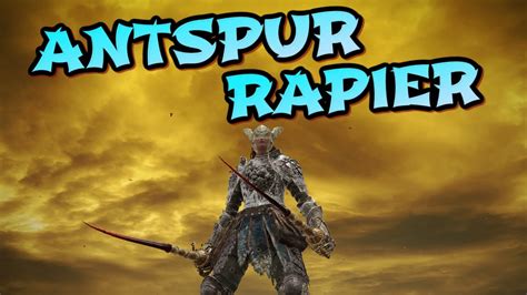 Elden Ring: Antspur Rapier (Weapon Showcase Ep.17) - YouTube